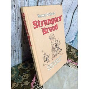 1975 Hardback “Strangers’ Bread” By Nancy Willard